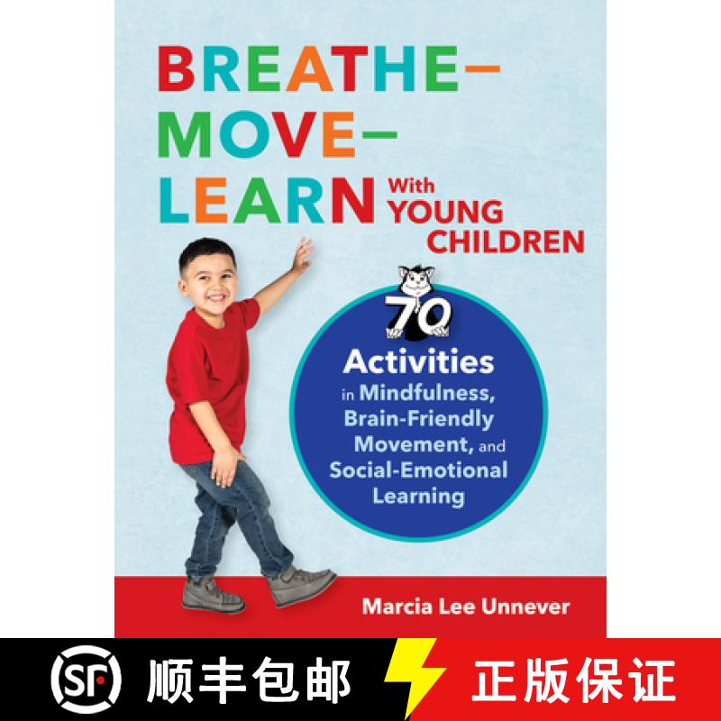 【3-4周达】Breathe--Move--Learn with Young Children: 70 Lessons in Breathing and Sensory Exercises, B... [9781681257594]