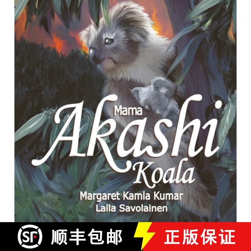【3-4周达】Mama Akashi Koala: The Trail Blazer [9780645478969]