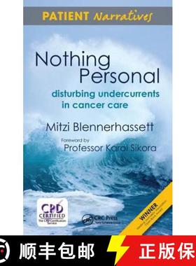 【3-4周达】Nothing Personal: Disturbing Undercurrents in Cancer Care [9781138450950]