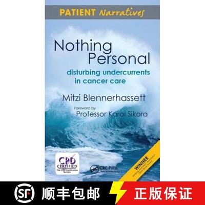 【3-4周达】Nothing Personal: Disturbing Undercurrents in Cancer Care [9781138450950]