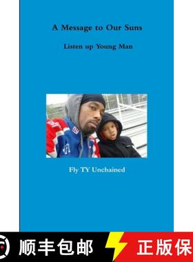 【3-4周达】A Message to Our Suns - Listen up Young Man [9781329474727]