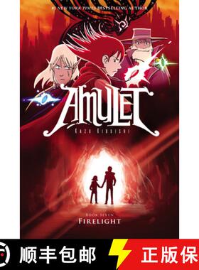 预订 Firelight: A Graphic Novel (Amulet #7): Volume 7 [9780545839662]
