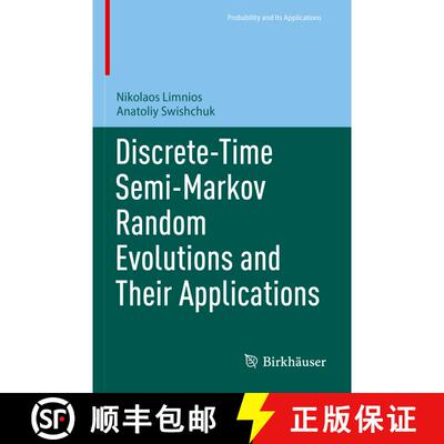 【3-4周达】Discrete-Time Semi-Markov Random Evolutions and Their Applications [9783031334313]