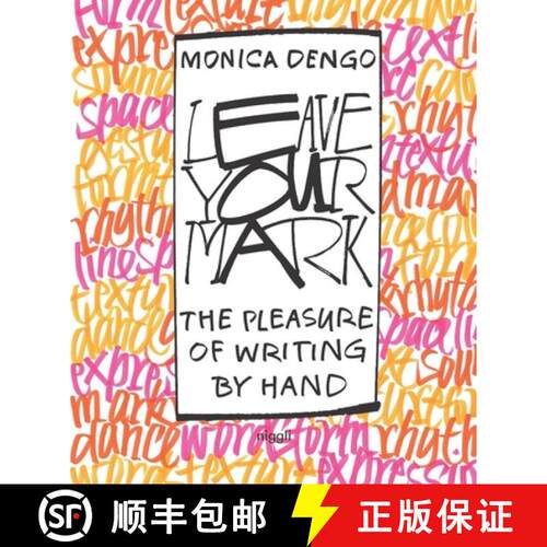 【3-4周达】精装 Leave Your Mark: The Pleasure of Writing by Hand [9783721209983]