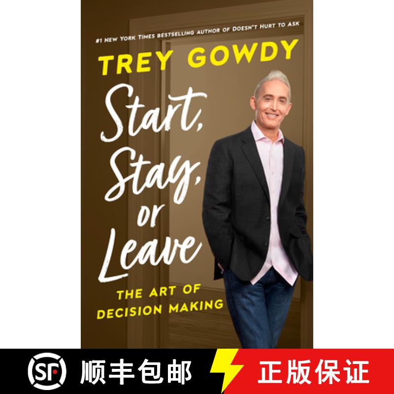【3-4周达】Start, Stay, or Leave: The Art of Decision Making [9780593240977]