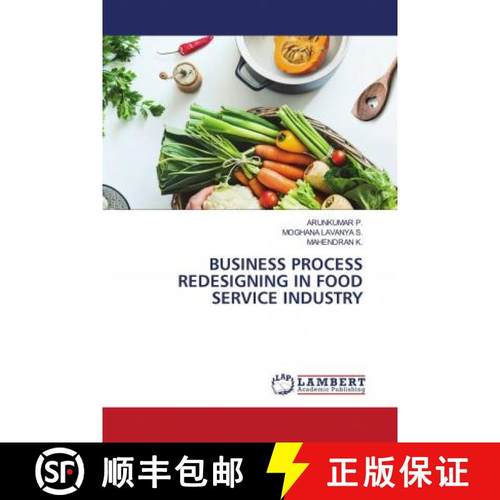 预订 BUSINESS PROCESS REDESIGNING IN FOOD SERVICE INDUSTRY [9786203029796]