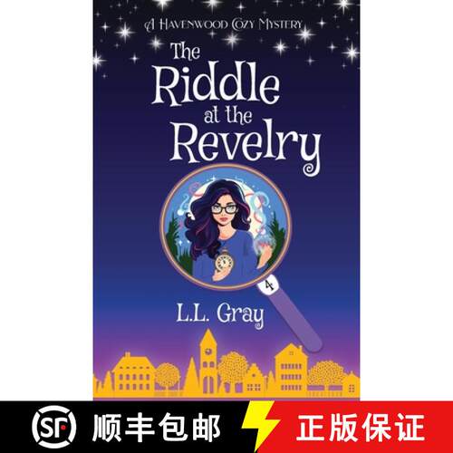 【3-4周达】The Riddle at the Revelry: A Havenwood Cozy Mystery [9781958873311]