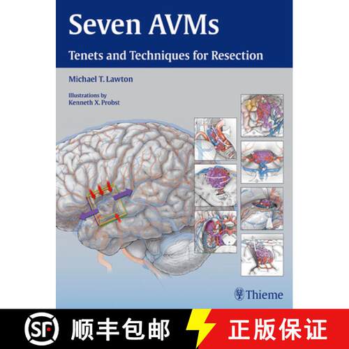 【3-4周达】精装 Seven Avms: Tenets and Techniques for Resection [9781604068757]