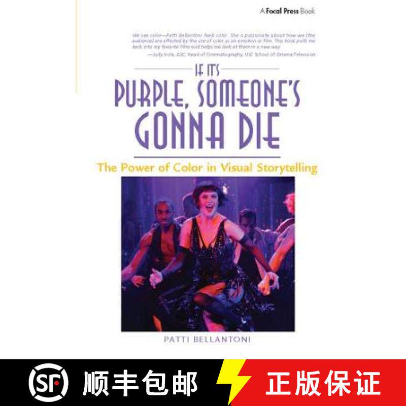 【3-4周达】If It's Purple, Someone's Gonna Die: The Power of Color in Visual Storytelling: The Power ... [9781138426078]