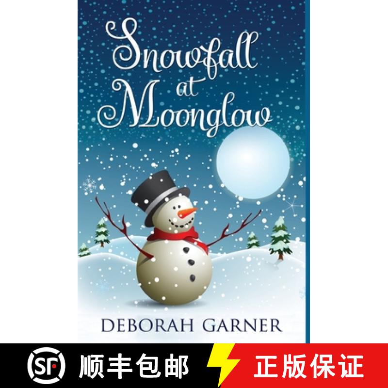 【2-3周达】Snowfall at Moonglow [9780996996150]