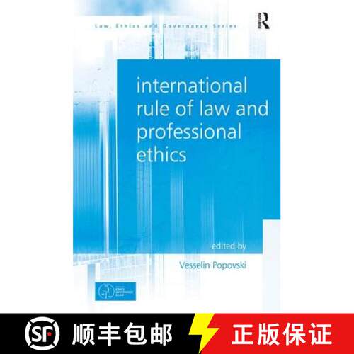 【3-4周达】精装 International Rule of Law and Professional Ethics. by Vesselin Popovski [9781472428035]
