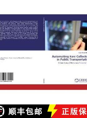 预订 Automating Fare Collection in Public Transportation [9783659862090]