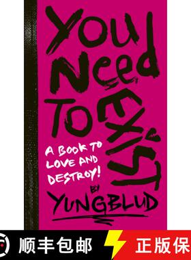 预订 Yungblud's You Need to Exist: A Book to Love and Destroy! [9781797233383]