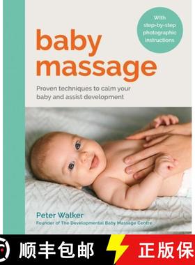 【3-4周达】Baby Massage : Proven techniques to calm your baby and assist development: with step-by-st... [9780600638292]