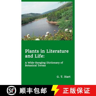 【3-4周达】精装 Plants in Literature and Life: A Wide-Ranging Dictionary of Botanical Terms [9781777135508]