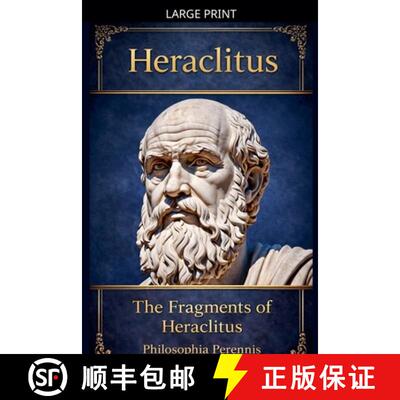 【3-4周达】Heraclitus: Commentaries on the Fragments of Heraclitus [9798233394287]