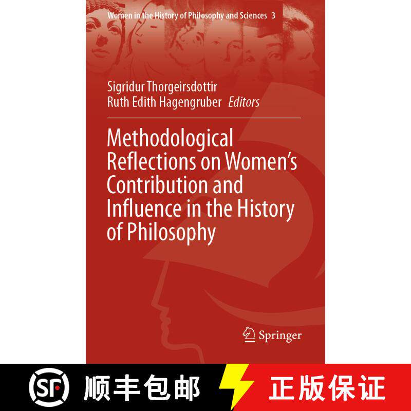 【3-4周达】Methodological Reflections on Women’s Contribution and Influence in the History of Philos... [9783030444235]