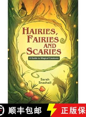 【3-4周达】Reading Planet KS2 - Hairies, Fairies and Scaries - A Guide to Magical Creatures - Level 1... [9781510453395]