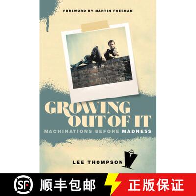 【3-4周达】Growing Out Of It: Machinations before Madness [9781787601895]