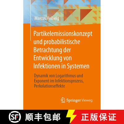 【3-4周达】Partikelemissionskonzept und probabilistische Betrachtung der Entwicklung von Infektionen ... [9783658331566]