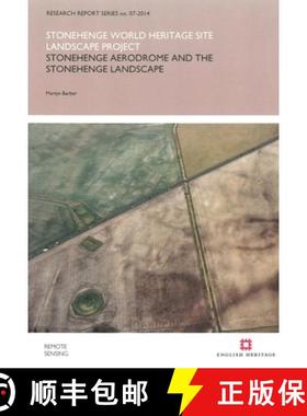 【3-4周达】Stonehenge Aerodrome and the Stonehenge Landscape: Stonehenge World Heritage Site Landscap... [9781848023482]