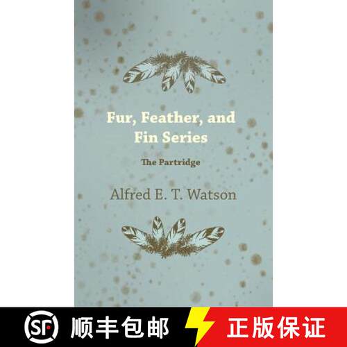 【3-4周达】Fur, Feather, and Fin Series - The Partridge [9781447427384]