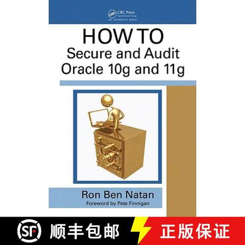 【3-4周达】How to Secure and Audit Oracle 10g and 11g [9781420084122]