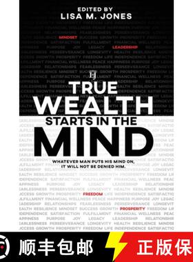 预订 True Wealth Starts in the Mind: Whatever man puts his mind on, it will not be denied him [9781732810471]