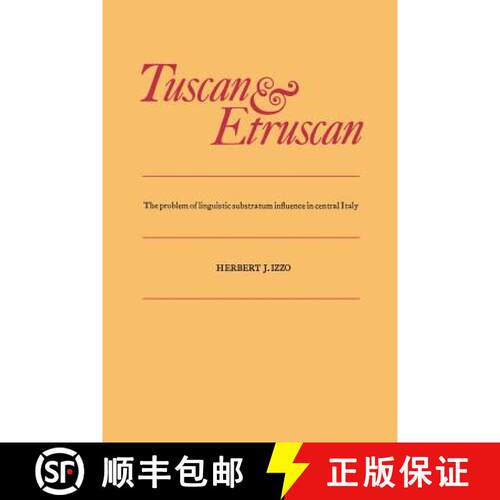 【3-4周达】Tuscan and Etruscan – The problem of linguistic substratum influence in central Italy [9781487591960]