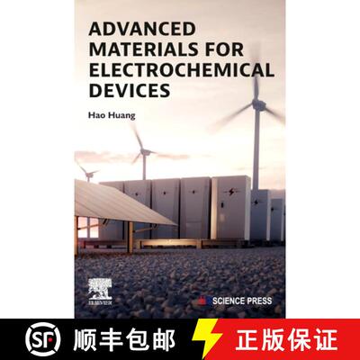【3-4周达】Advanced Materials for Electrochemical Devices [9780443134883]
