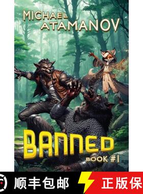 【3-4周达】Banned (Book 1): A LitRPG Adventure Series [9788077021678]