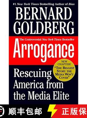 【3-4周达】Arrogance: Rescuing America from the Media Elite [9780446693646]
