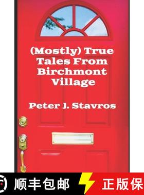 【3-4周达】(Mostly) True Tales From Birchmont Village [9781737580119]