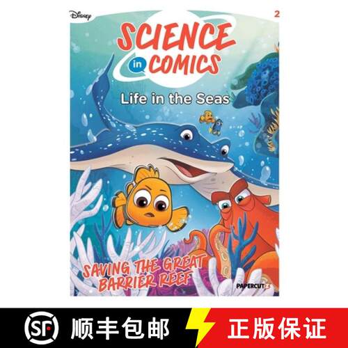 【3-4周达】Disney Science in Comics: Life in the Seas: Saving the Great Barrier Reef [9781545826805]