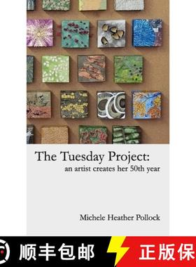 【3-4周达】The Tuesday Project: An Artist Creates Her 50th Year [9781716015922]