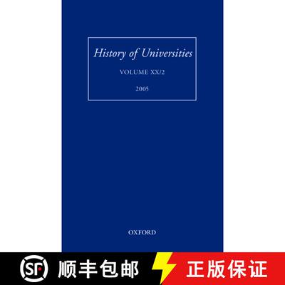 【3-4周达】精装 History of Universities: Volume XX/2 2005 [9780199289288]