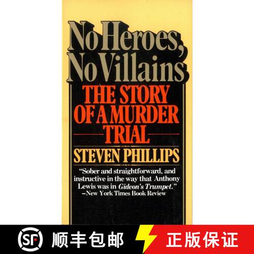 【3-4周达】No Heroes, No Villains : The Story of a Murder Trial [9780394725314]