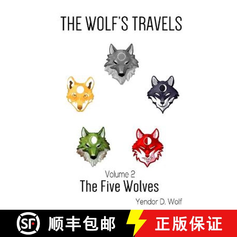 【2-3周达】The Wolf's Travels: Volume 2: The Five Wolves [9781945777042]