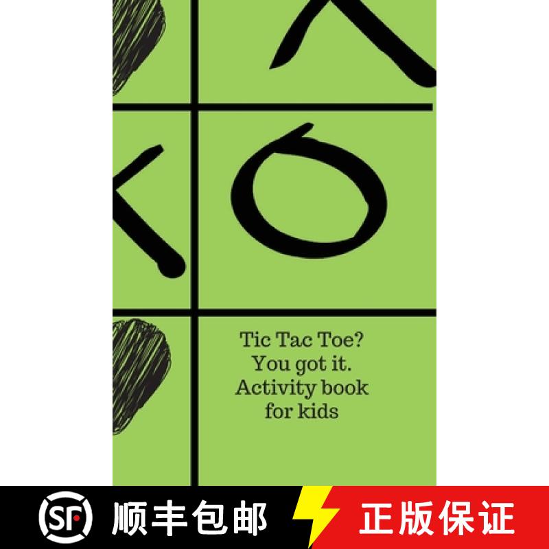 【2-3周达】Tic Tac Toe? You got it. Activity book for kids. [9781716424045]