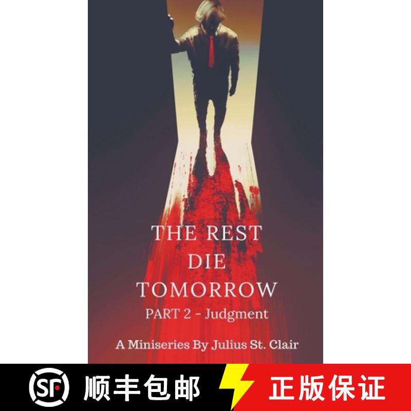 【3-4周达】The Rest Die Tomorrow - Judgment [9798215165348]