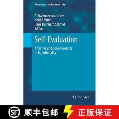 【3-4周达】精装 Self-Evaluation : Affective and Social Grounds of Intentionality [9789400712652]
