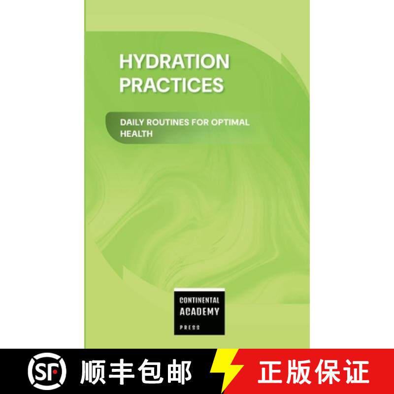 【3-4周达】Hydration Practices - Daily Routines for Optimal Health [9781300700159]