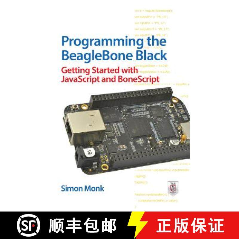 预订 Programming the BeagleBone Black: Getting Started with JavaScript and BoneScript [9780071832120]