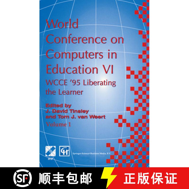 【3-4周达】World Conference on Computers in Education: WCCE '95 Liberating the Learner, Proceedings o... [9781489917140]