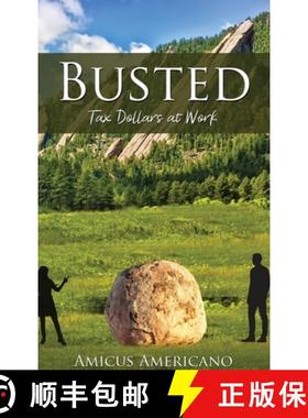 预订 Busted (Tax Dollars at Work) [9781637642214]