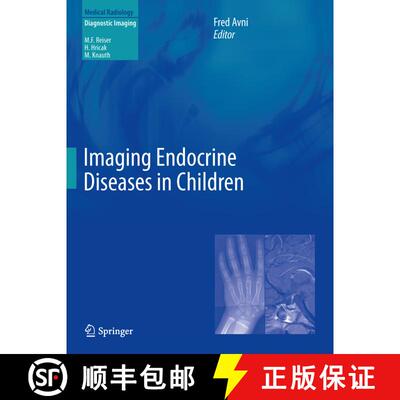 【3-4周达】精装 Imaging Endocrine Diseases in Children [9783642207020]