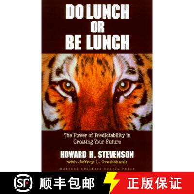 【3-4周达】精装 Do Lunch or be Lunch: The Power of Predictability in Creating Your Future [9780875847979]