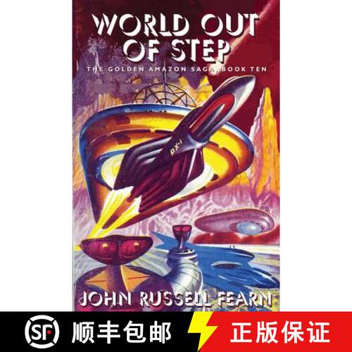 【3-4周达】World Out of Step: The Golden Amazon Saga, Book Ten [9781479400867]