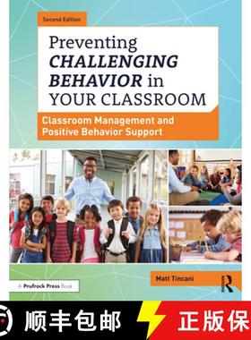 【3-4周达】Preventing Challenging Behavior in Your Classroom: Classroom Management and Positive Behav... [9781646322053]