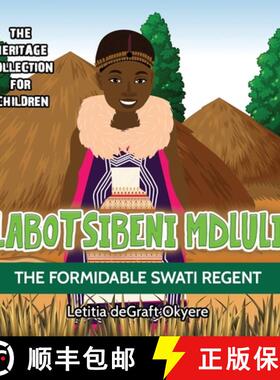 【3-4周达】Labotsibeni Mdluli: The Formidable Swati Regent [9781956776027]